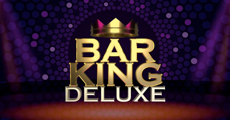 Bar King Deluxe สล็อตเว็บตรงไม่ผ่านเอเย่นต์